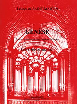 Genèse Pr Orgue Et Orchestre (Réduction) (SAINT-MARTIN LEONCE DE)