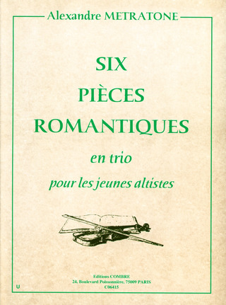 6 Pièces Romantiques En Trio Pour Jeunes Altistes (METRATONE ALEXANDRE)