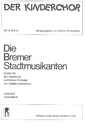 Die Bremer Stadtmusikanten (KRETZSCHMAR GUNTHER)