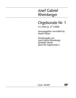 Orgelsonate Nr. 1 (RHEINBERGER JOSEF GABRIEL)