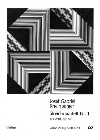 Rheinberger: Streichquartett Nr. 1 (2 Fassungen) (RHEINBERGER JOSEF GABRIEL)
