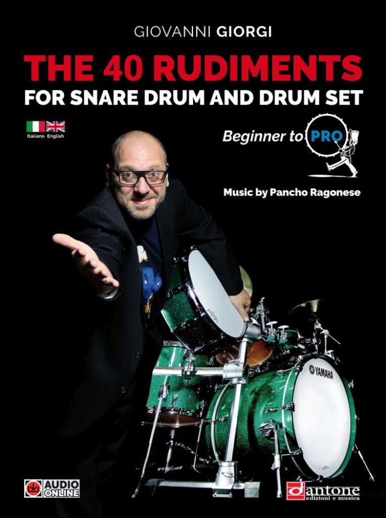 The 40 Rudiments For Snare Drum And Drumset (GIORGI GIOVANNI)