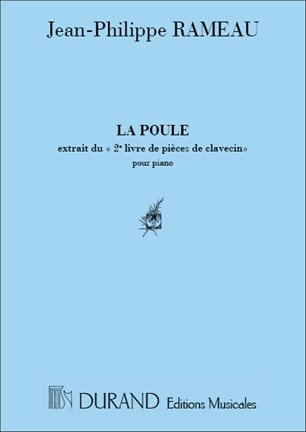 La Poule Piano (RAMEAU JEAN-PHILIPPE)