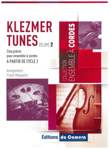 Klezmer Tunes Volume 2 (FRANCK MASQUELIER)