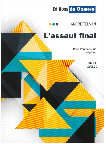 L'Assaut Final (TELMAN ANDRE)