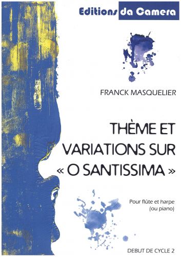 Theme Et Variations Sur 'O Santissima' (MASQUELIER FRANCK)