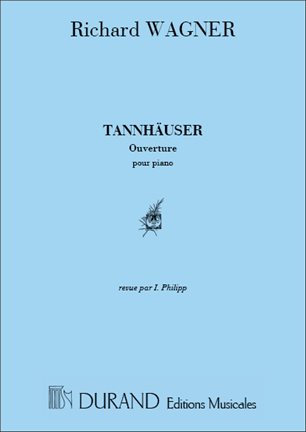 Tannhauser Ouvert..Piano (Philipp (WAGNER)