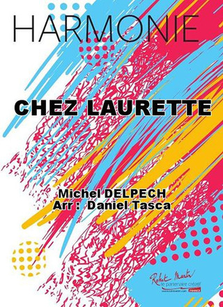 Chez Laurette (DELPECH MICHEL)