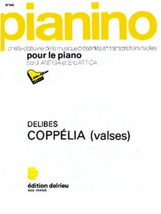 Coppélia : Valses - Pianino 145 (DELIBES LEO)
