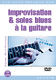 Improvisation And Solos Blues A La Guitare