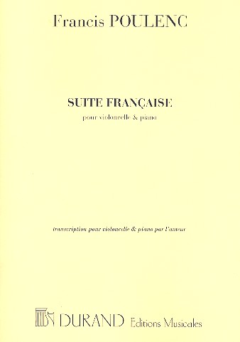 Suite Francaise Violoncelle/Piano (Transcrit Par L'Auteur) (POULENC FRANCIS)