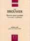 Oeuvres Pour Guitare (BROUWER LEO)
