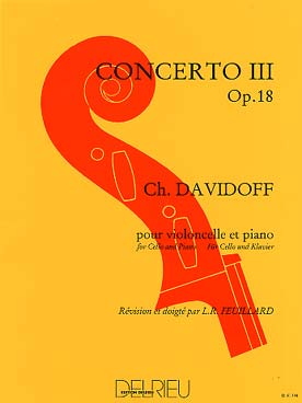 Concerto #3 Op. 18 En Ré Maj. (DAVIDOFF CARL)