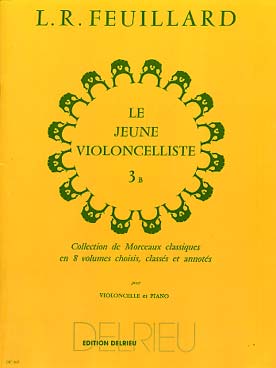 Jeune Violoncelliste - Le Vol.3B (FEUILLARD LOUIS R)
