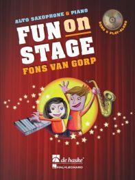 Fun On Stage / Fons Van Gorp - Saxophone Alto And Piano