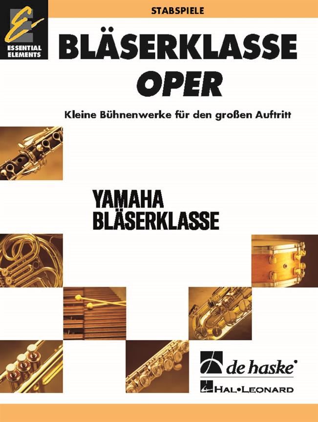 BläserKlasse Oper - Stabspiele