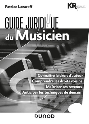 Guide Juridique du Musicien (LAZAREFF PATRICE)