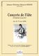 Concerto De Flûte (Floeten-Concert) Op. 55, 5ème Livre Vol.1 (RINCK JOHANN CHRISTIAN HEINRICH)