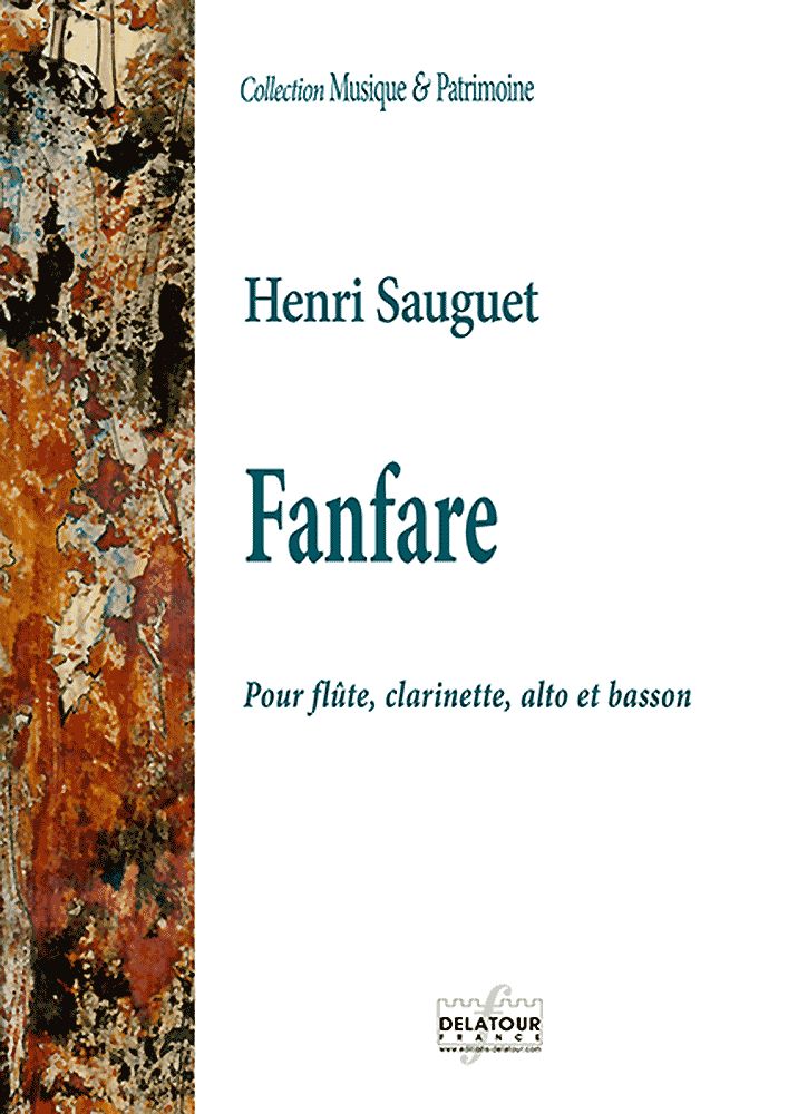 Fanfare Pour Flûte, Clarinette, Alto Et Basson En Do (SAUGUET HENRI)