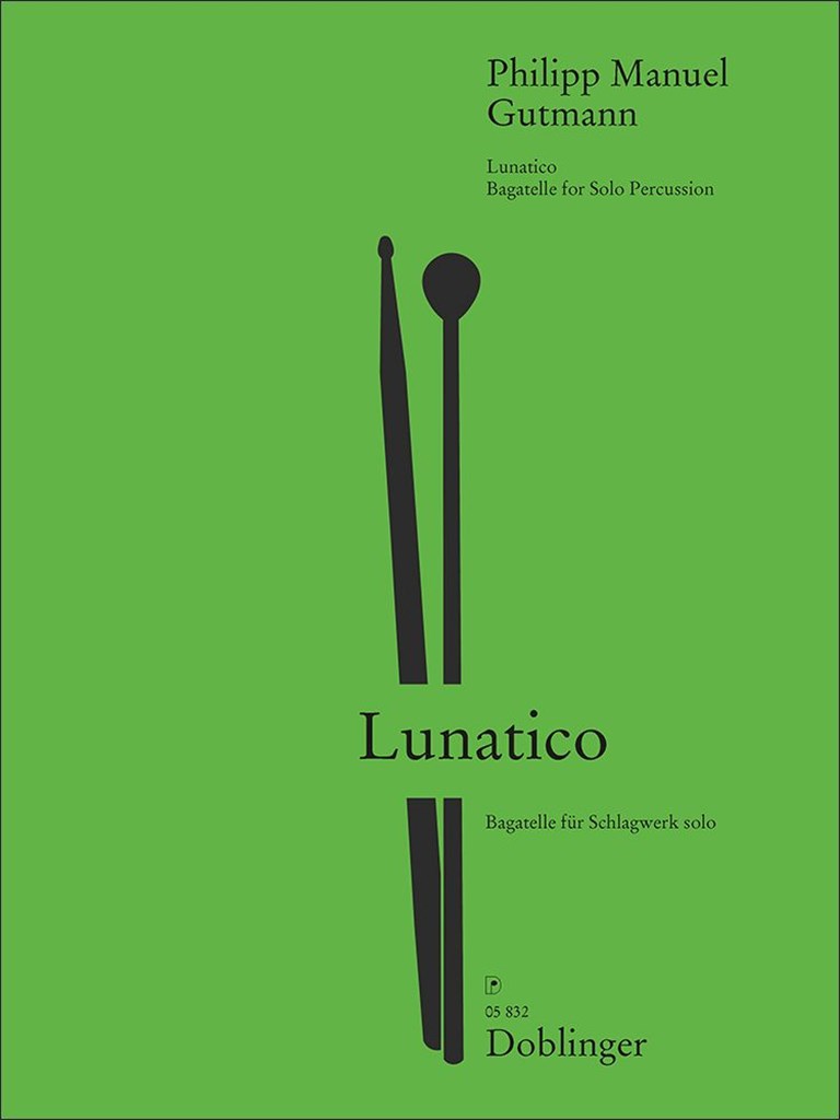 Lunatico (GUTMANN PHILIPP MANUEL)