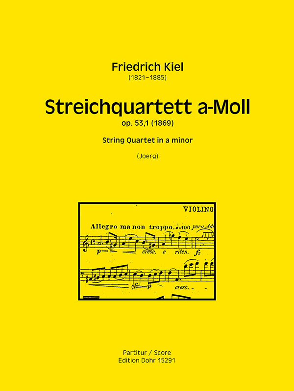 Streichquartett a-Moll op. 53/1 (KIEL FRIEDRICH) (KIEL FRIEDRICH)