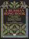 A RUSSIAN SONGBOOK