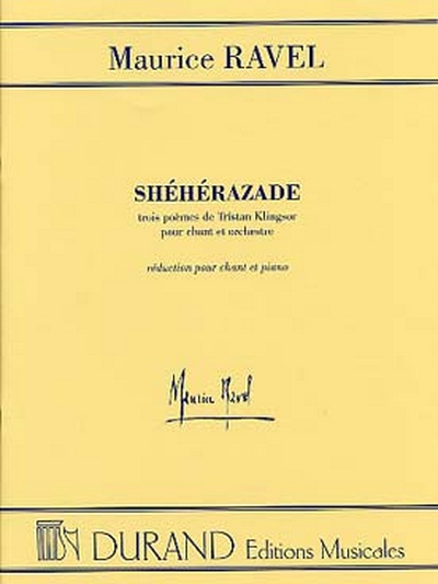 Sheherazade Chant/Piano (Poeme De Tristan Klingsor)