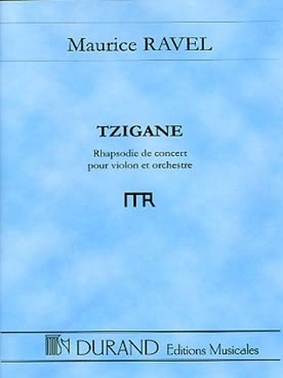 Tzigane (RAVEL MAURICE)