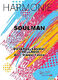 Soulman (DUTERDE / LESIEUR / CHELLAOUI)