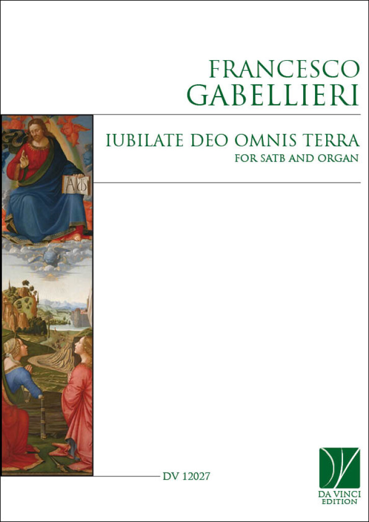 Iubilate Deo Omnis Terra, for SATB and Organ (GABELLIERI FRANCESCO)