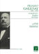 Complete Piano Works (GALLISAY PRIAMO)