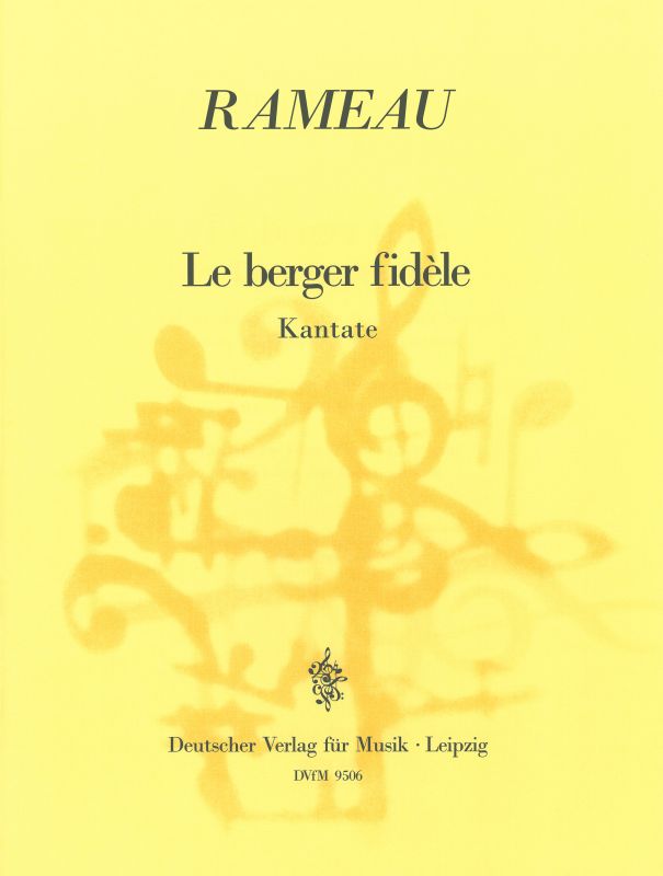 Le Berger Fidele (RAMEAU JEAN-PHILIPPE)
