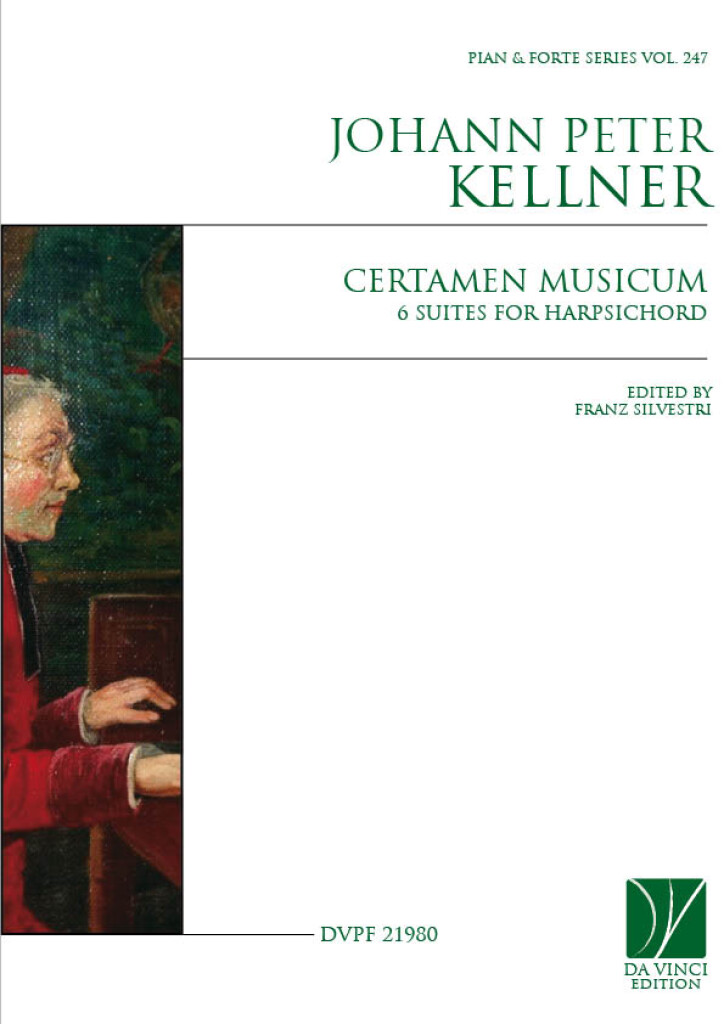 Certamen Musicum, 6 Suites for Harpsichord (KELLNER JOHANN PETER)