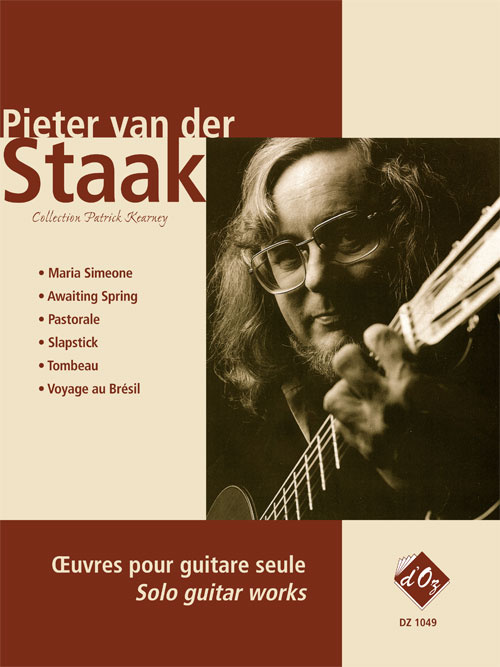 Oeuvres Pour Guitare Seule (VAN DER STAAK PIETER)