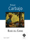Blues Del Caribe (CARBAJO ROQUE)