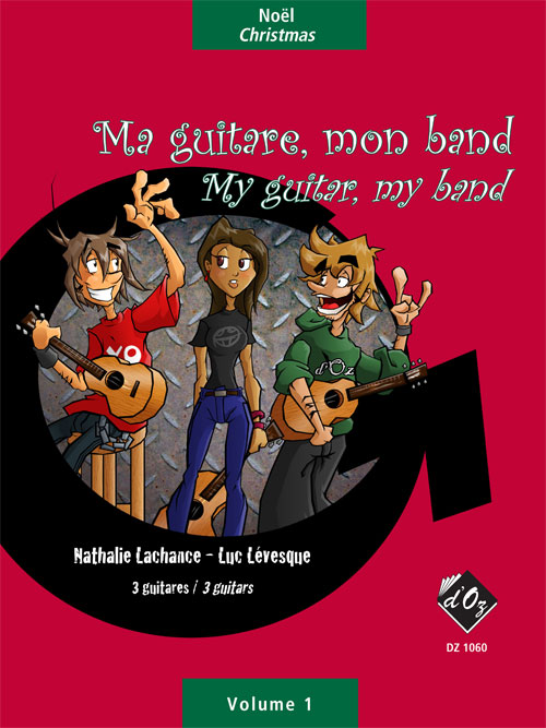 Ma Guitare, Mon Band / Noël (LACHANCE N)