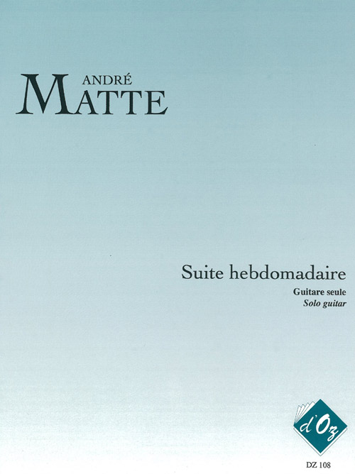 Suite Hebdomadaire (MATTE ANDRE)