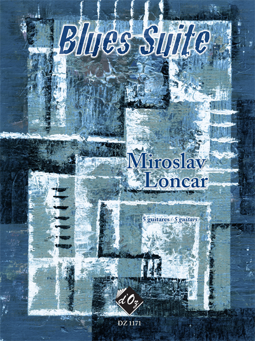 Blues Suite (LONCAR MIROSLAV)