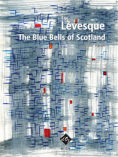 The Blue Bells Of Scotland (LEVESQUE LUC)