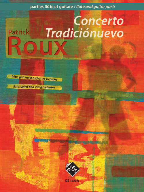 Concerto Tradiciónuevo (Parties Séparées De Flûte Et De Guitare (ROUX PATRICK)