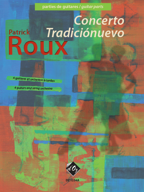 Concerto Tradiciónuevo (Parties Séparées Des 4 Guitares (ROUX PATRICK)