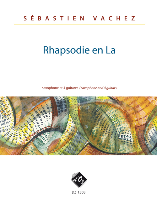 Rhapsodie En La (VACHEZ SEBASTIEN)