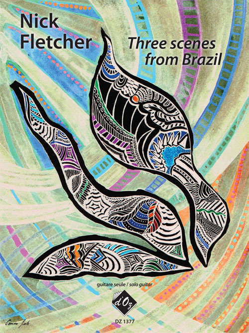 3 Scenes From Brazil (FLETCHER NICK)