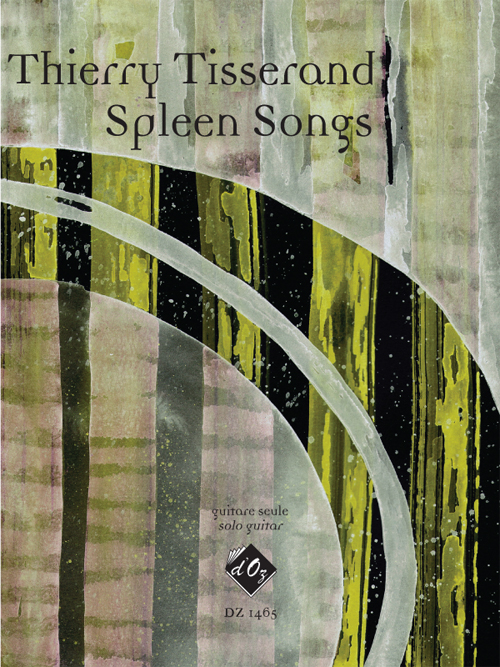 Spleen Songs (TISSERAND THIERRY)