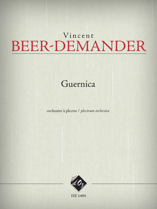 Guernica (BEER-DEMANDER VINCENT)
