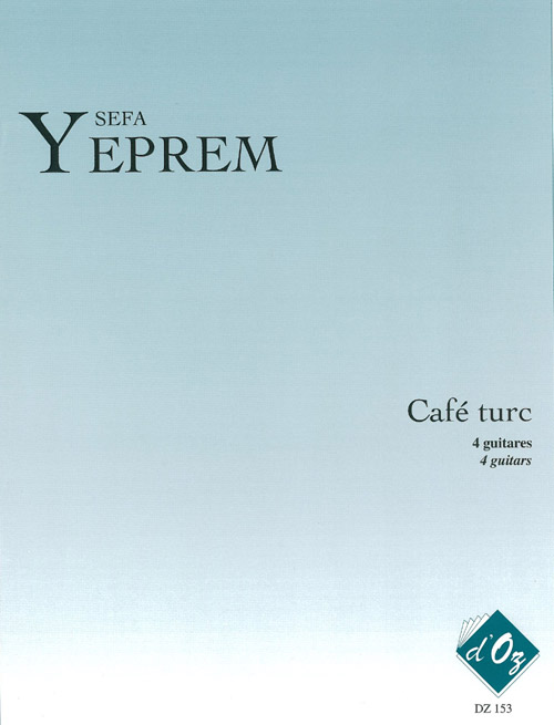 Café Turc (YEPREM SEFA)