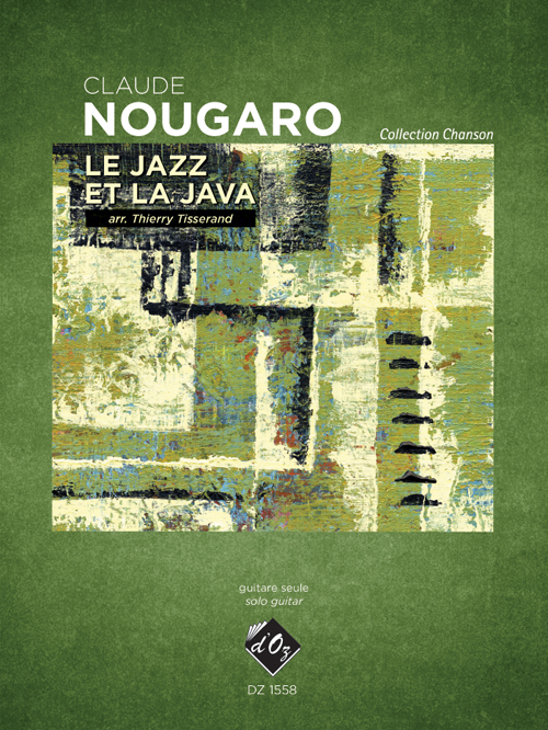 Le Jazz Et La Java (NOUGARO CLAUDE)