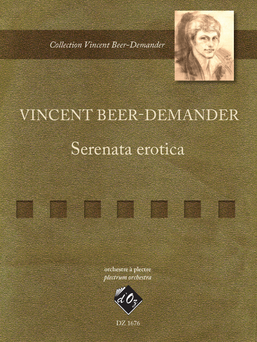 Serenata Erotica (BEER-DEMANDER VINCENT)
