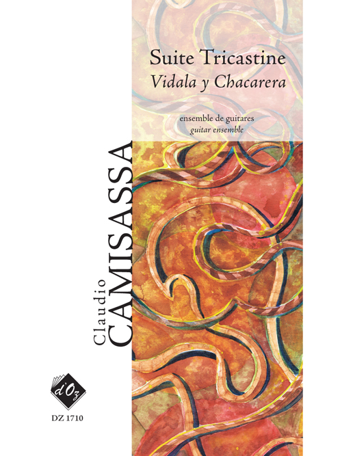 Suite Tricastine - Vidala Y Chacarera (CAMISASSA CLAUDIO)