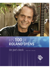 Les 100 De Roland Dyens - On Joe’S Deck (DYENS ROLAND)